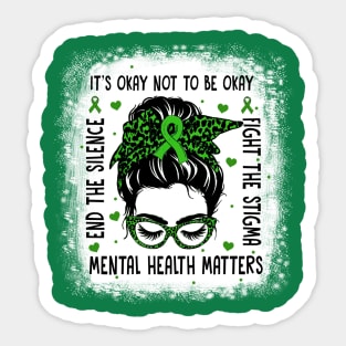 Mental Health Matters, Messy Bun Mental Health Awareness Sticker